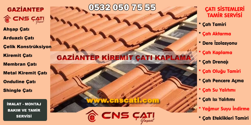 Gaziantep Kiremit Çatı Uygulamaları