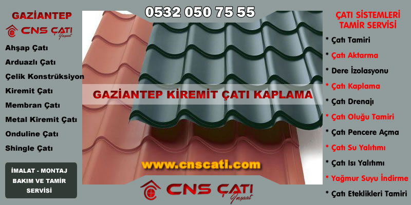 Gaziantep Metal Kiremit Çatı Montajı