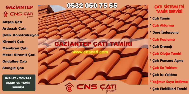 Gaziantep Çatı Tamiri